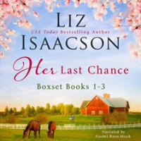 Her Last Chance by Isaacson, Liz